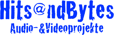 Hits@ndBytes
Audio-&Videoprojekte